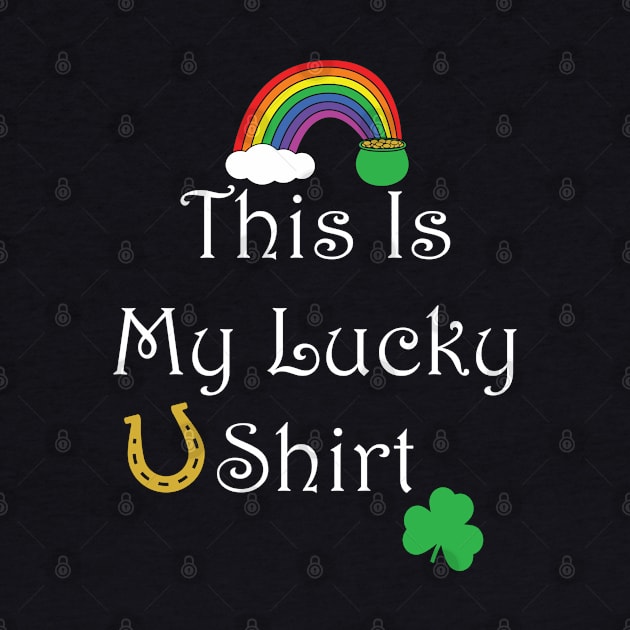 This Is My Lucky Shirt by jverdi28
